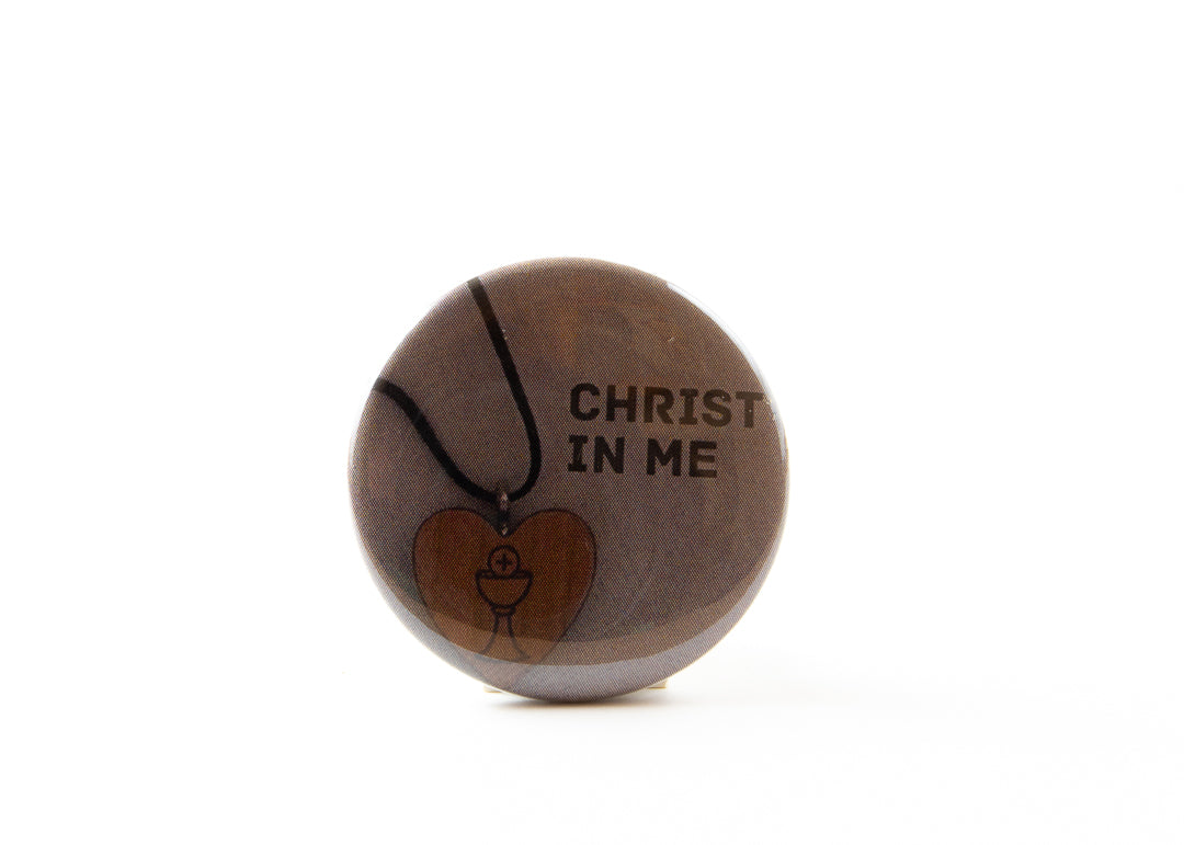 Christ in Me Button